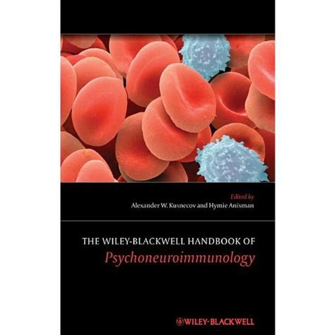 the wiley blackwell handbook of psychoneuroimmunology Doc