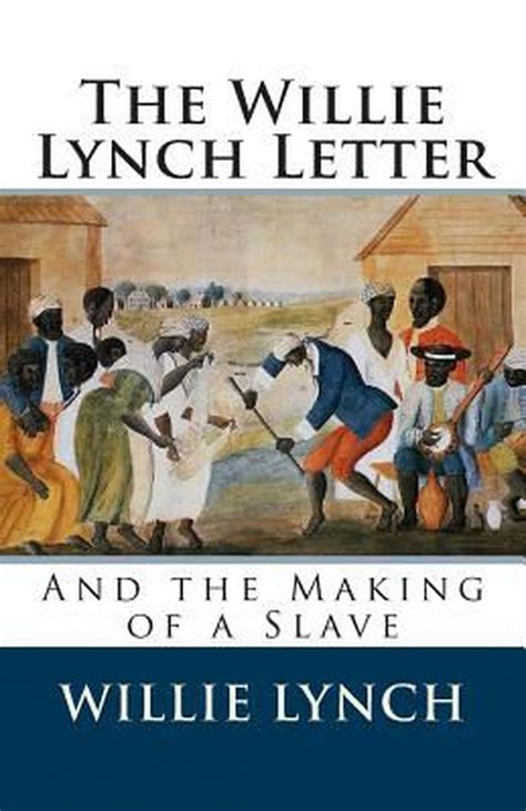 the willie lynch letter and the making of a slave Epub