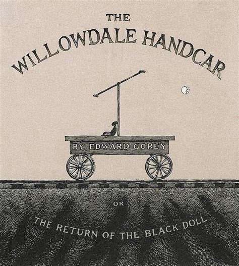 the willowdale handcar or the return of the black doll Kindle Editon