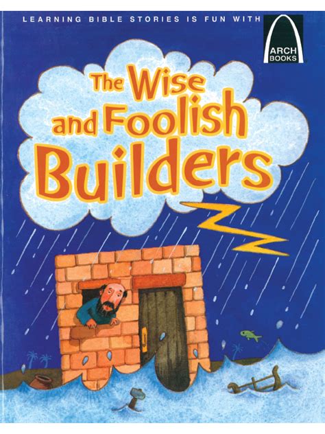 the wise and foolish builders arch book arch books Epub