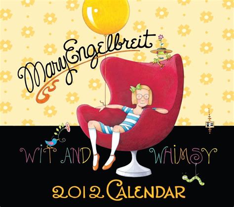 the wit and whimsy of mary engelbreit 2012 wall calendar Kindle Editon