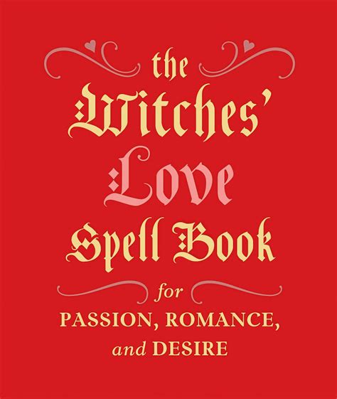 the witches love spell book for passion romance and desire Epub