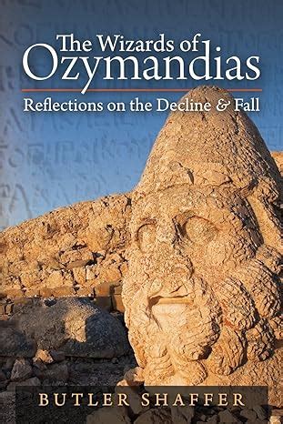 the wizards of ozymandias reflections on the decline and fall PDF