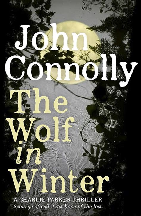 the wolf in winter a charlie parker thriller Reader