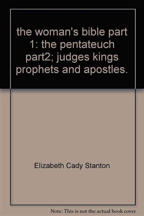 the woman s bible part 1 the pentateuch part2 judges kings prophets and apostles Reader