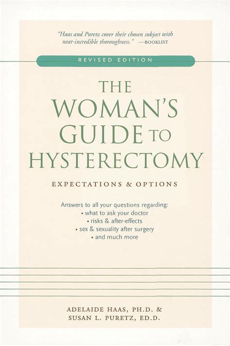 the womans guide to hysterectomy expectations and options Reader