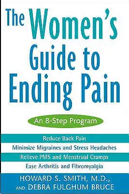 the womens guide to ending pain an 8 step program Reader