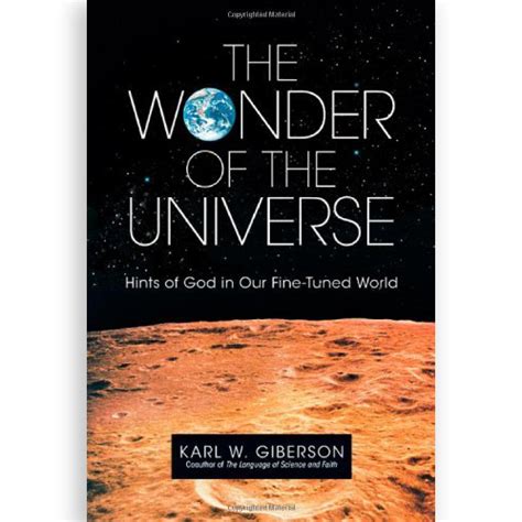 the wonder of the universe hints of god in our fine tuned world Doc