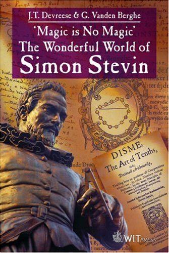 the wonderful world of simon stevin magic is no magic Epub