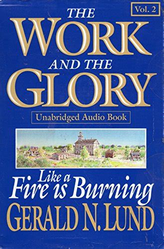 the work and the glory volume 2 like a fire is burning Kindle Editon