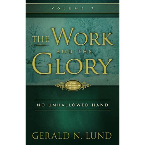 the work and the glory volume 7 no unhallowed hand Kindle Editon