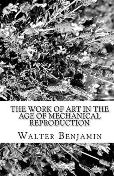 the work of art in the age of mechanical reproduction Kindle Editon