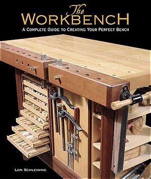 the workbench a complete guide to creating your perfect bench Epub