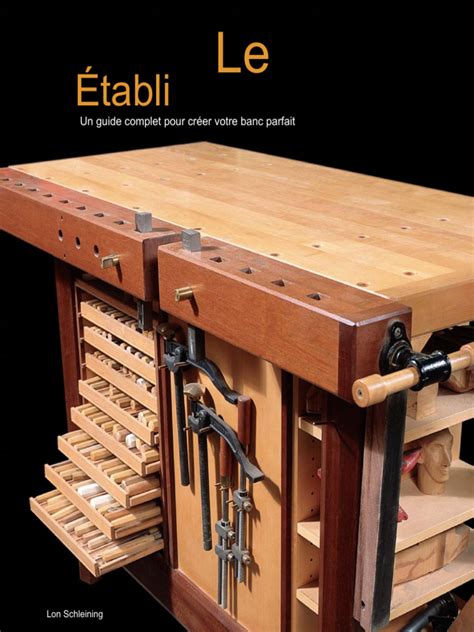 the workbench a complete guide to creating your perfect bench Epub