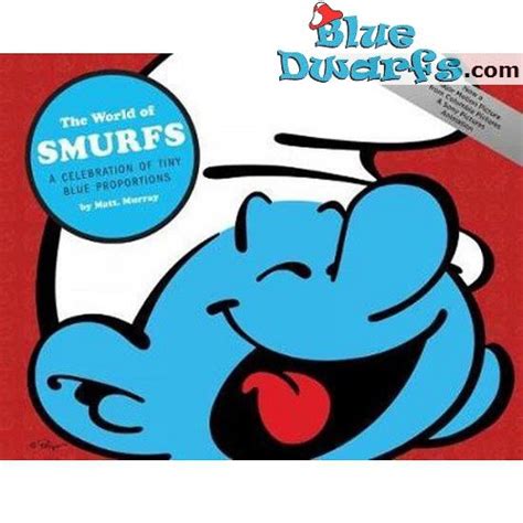 the world of smurfs a celebration of tiny blue proportions Kindle Editon