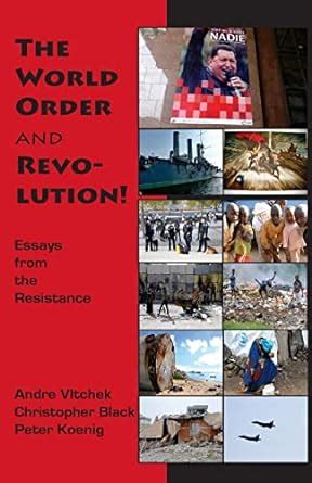 the world order and revolution essays from the Doc