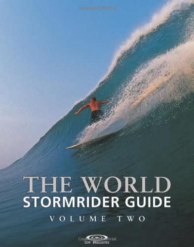 the world stormrider guide volume 2 stormrider guides Reader