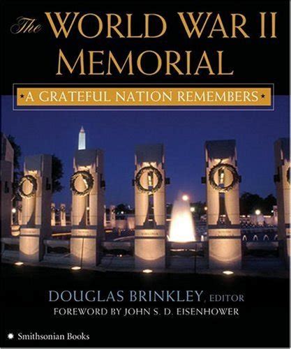 the world war ii memorial a grateful nation remembers Kindle Editon