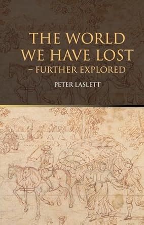 the world we have lost further explored Kindle Editon