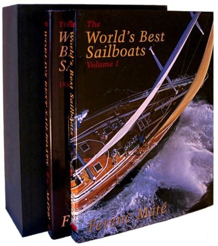 the worlds best sailboats boxset vol 1and2 vol 1 and 2 Doc