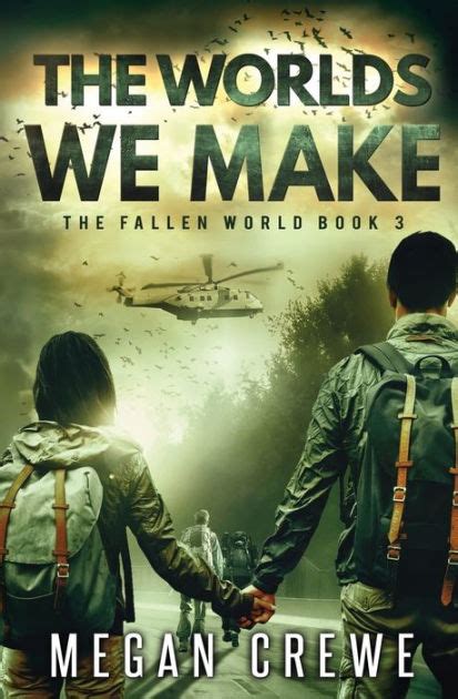 the worlds we make the fallen world trilogy reader Kindle Editon