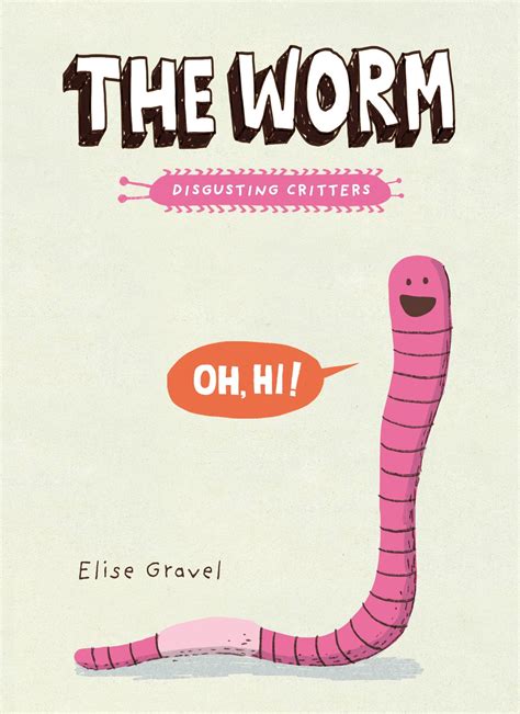 the worm the disgusting critters series disgusting creatures PDF