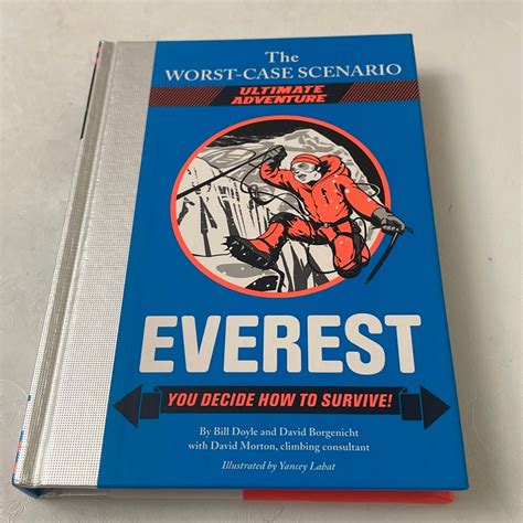 the worst case scenario ultimate adventure novel everest Reader