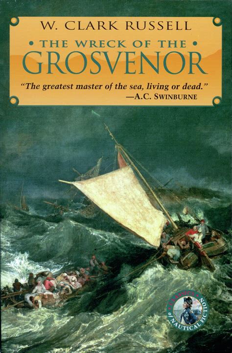 the wreck of the grosvenor classics of naval fiction Reader