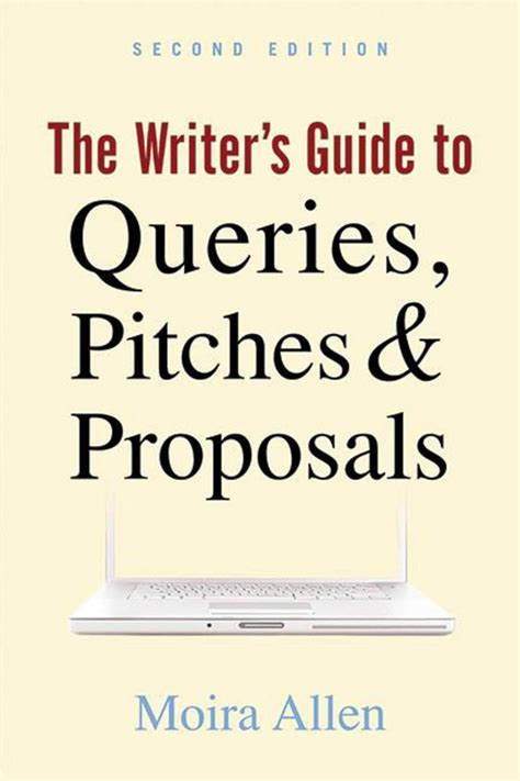 the writers guide to queries pitches and proposals Kindle Editon