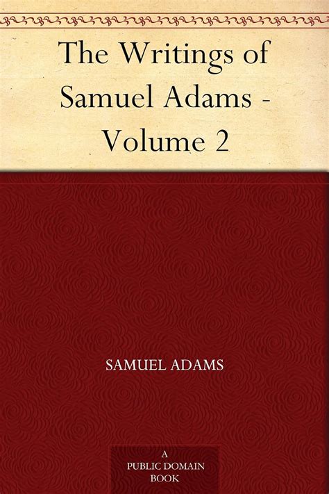 the writings of samuel adams volume 2 Epub