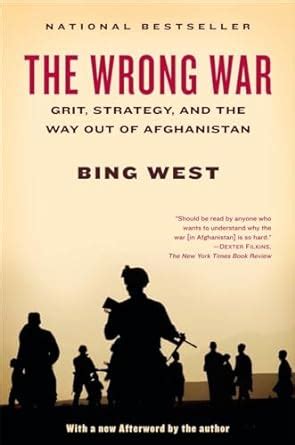 the wrong war grit strategy and the way out of afghanistan Kindle Editon