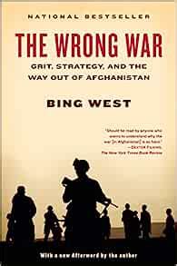 the wrong war grit strategy and the way out of afghanistan Kindle Editon