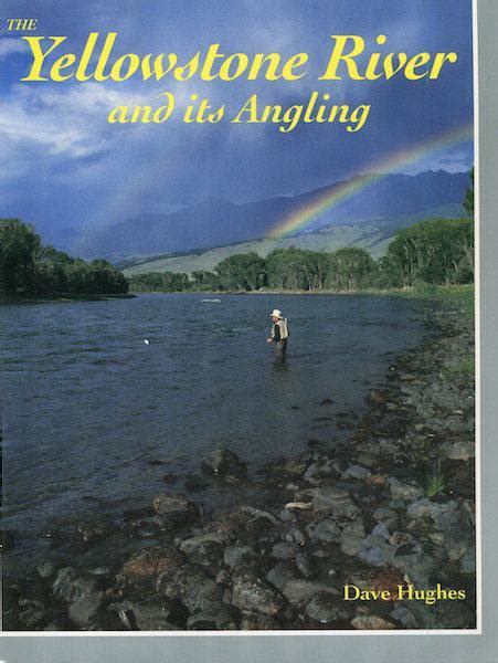 the yellowstone river and its angling PDF