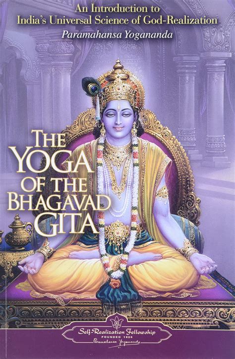 the yoga of the bhagavad gita self realization fellowship PDF