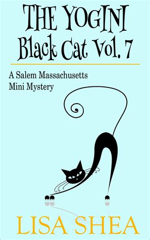 the yogini black cat vol 7 a salem massachusetts mini mystery Reader