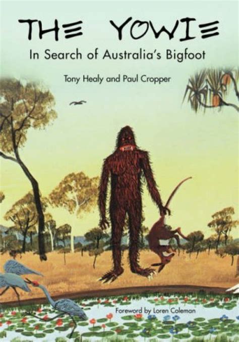 the yowie in search of australias bigfoot Doc