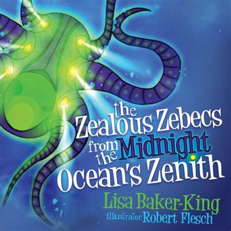 the zealous zebecs from the midnight oceans zenith Reader