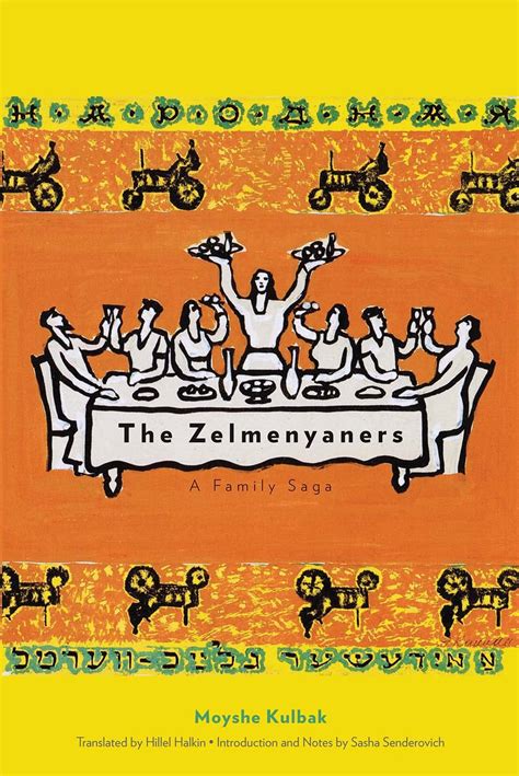 the zelmenyaners a family saga new yiddish library series Epub