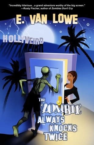 the zombie always knocks twice hollyweird book 1 volume 1 Doc