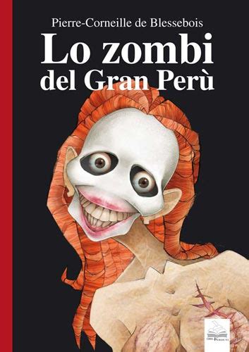 the zombie of great peru or the countess of cocagne Kindle Editon