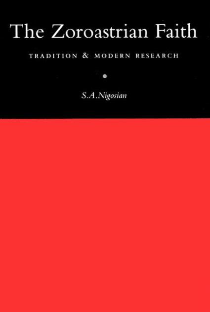 the zoroastrian faith tradition and modern research Epub