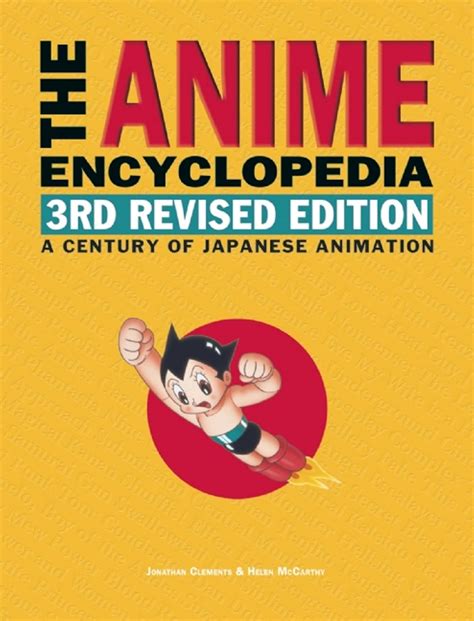 the-anime-encyclopedia-3rd-revised-edition-a-century-of-japanese-animation Ebook Kindle Editon