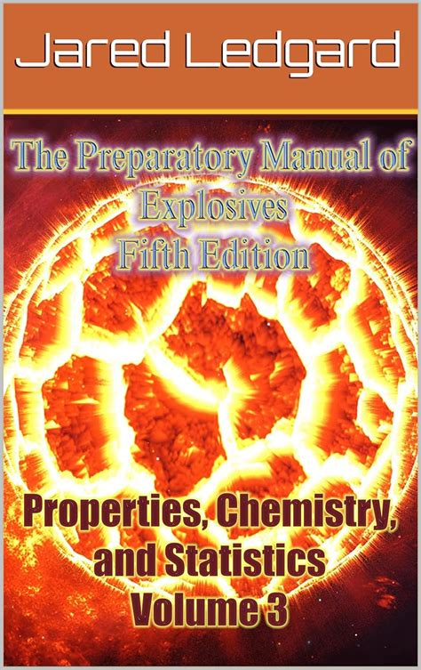 the-preparatory-manual-of-explosives-third-edition-jared-ledgard Ebook Kindle Editon