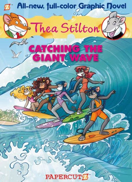 thea stilton graphic novels 4 catching the giant wave Reader