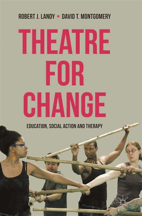 theatre for change education social action and therapy Reader