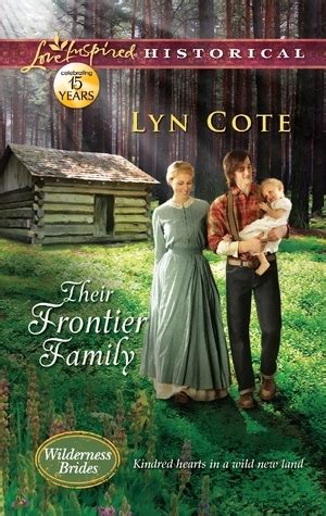 their frontier family wilderness brides book 1 Reader