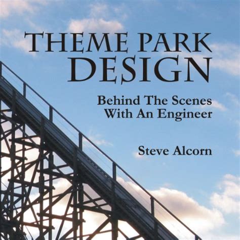 theme park design behind the scenes with an engineer Epub