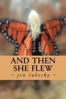 then she flew jen labesky Epub