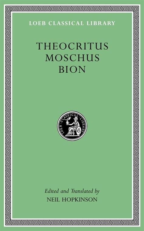 theocritus moschus bion loeb classical library Reader