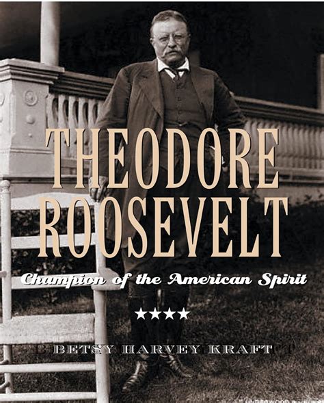 theodore roosevelt champion of the american spirit Kindle Editon